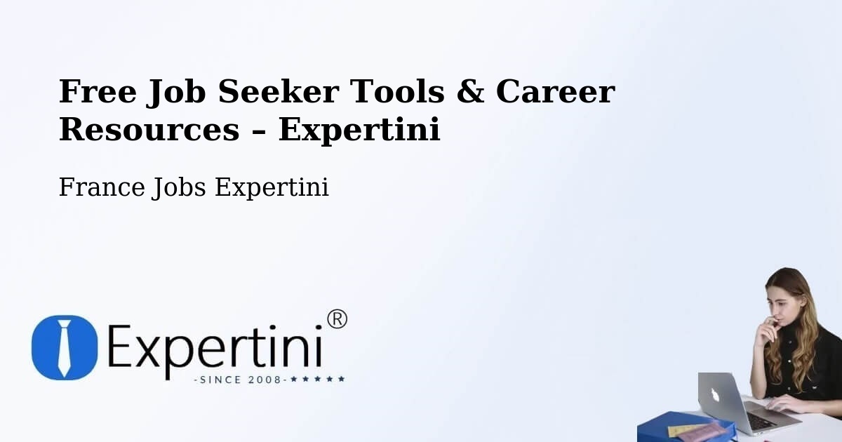 Free Job Seeker Tools & Career Resources – Sevrey - Sevrey, France Jobs Expertini